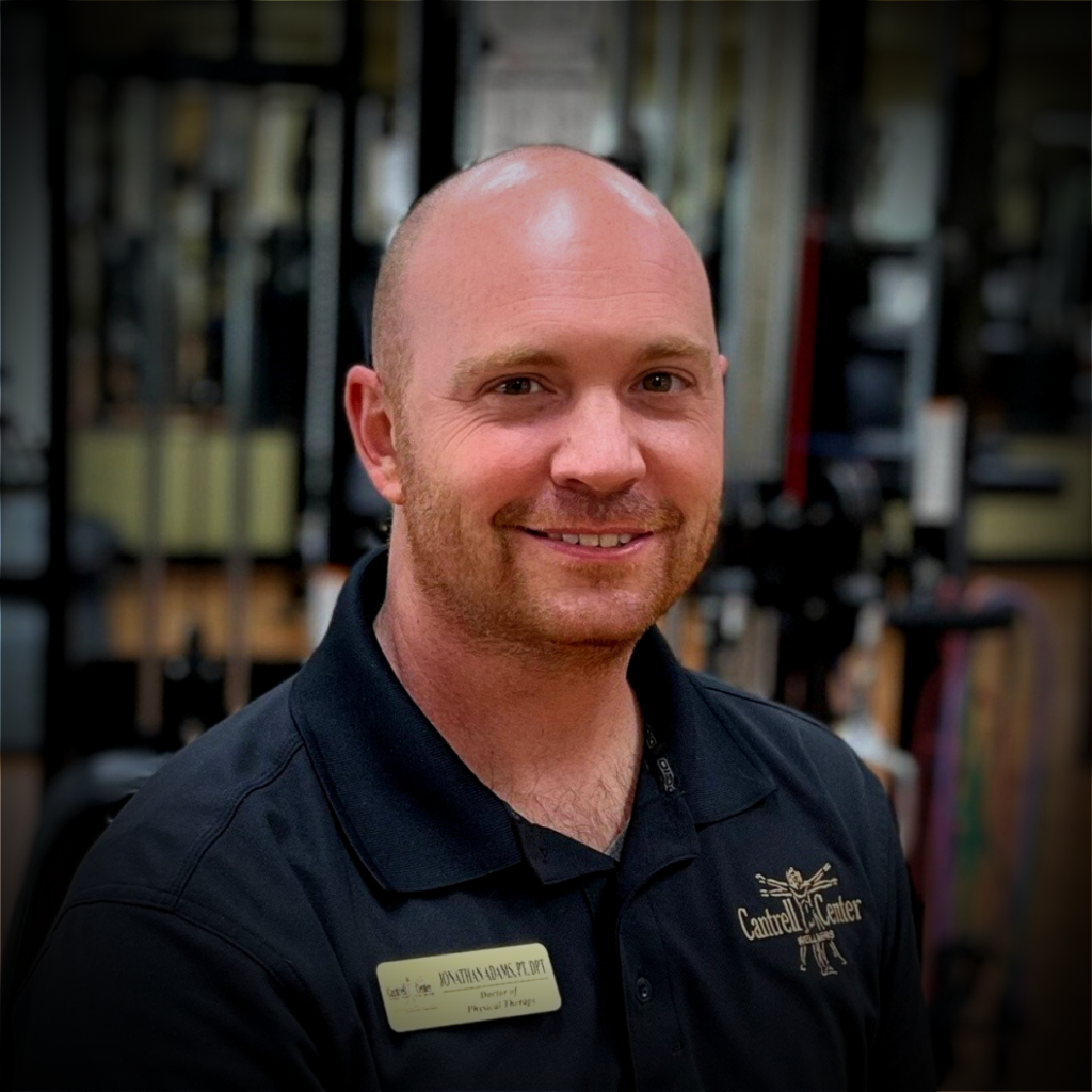 Jonathan Adams, PT, DPT; doctor of physical therapy at the Cantrell Center for Physical Therapy and Wellness in Warner Robins, GA near Macon, GA